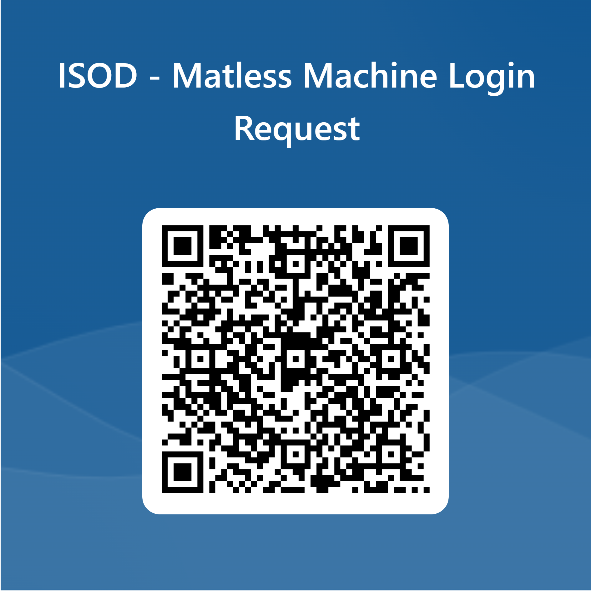 ISOD Matless machine Login Request